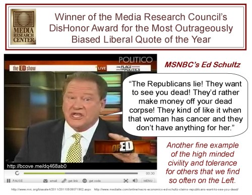 MSNBC's Ed Schultz - Wins DisHonor of the Year Award