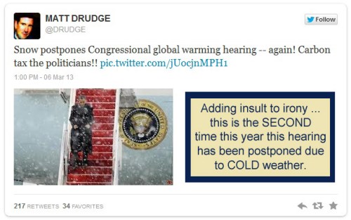 2013_03 06 Global warming hearings delayed due to snow