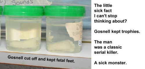 Gosnell's serial killer trophy collection