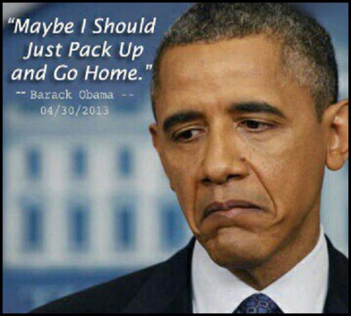 2013_04 30 Obama pack up and go home