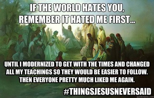 Jesus never said