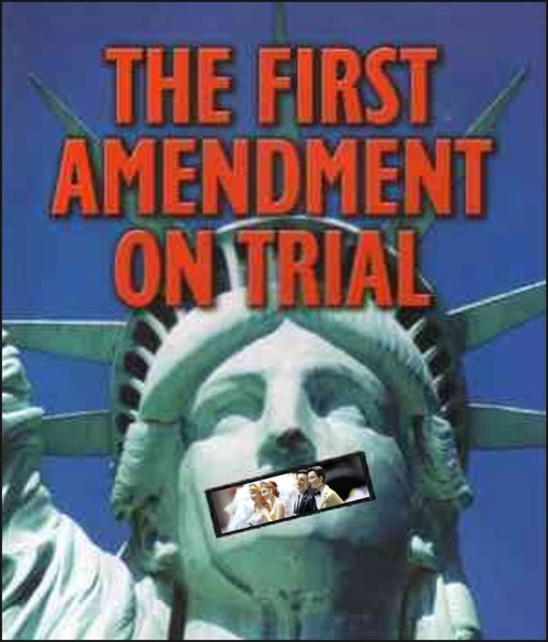 First Amendment on trial