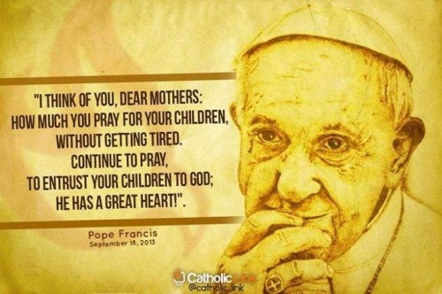 2013_09 18 Pope Francis - Mothers