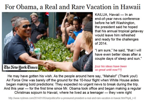 2014_01 04 NYT reports on BHO vacay