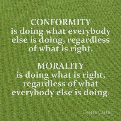 Conformity vs Morality