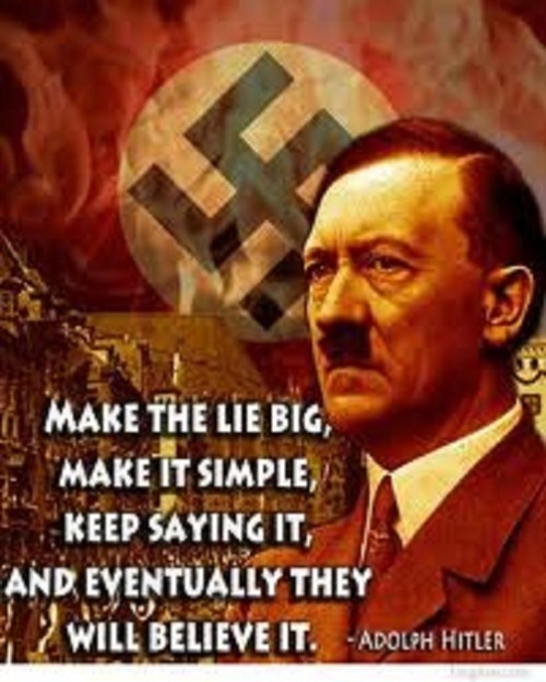 Hitler Make the lie big and simple