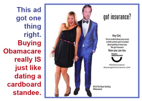 Obamacare is like dating a cardboard standee