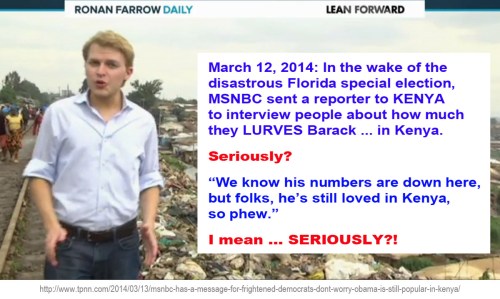 2014_03 12 MSNBC sends reporter to KENYA to pimp BHO popularity