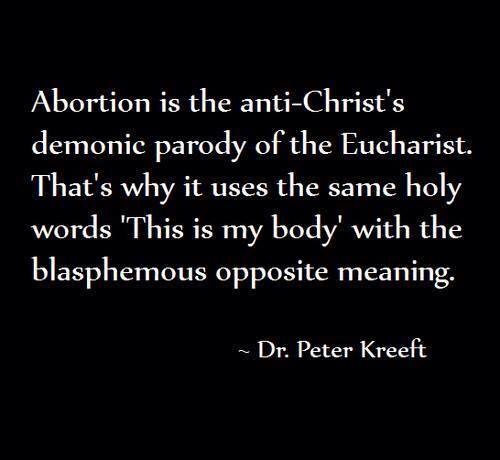Abortion - Satan's blasphemy of Eucharist