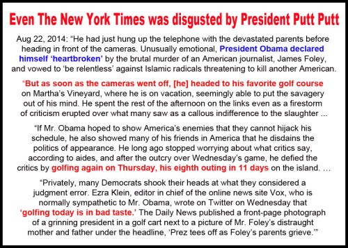 2014_08 22 NYT disgusted by Prez Putt Putt