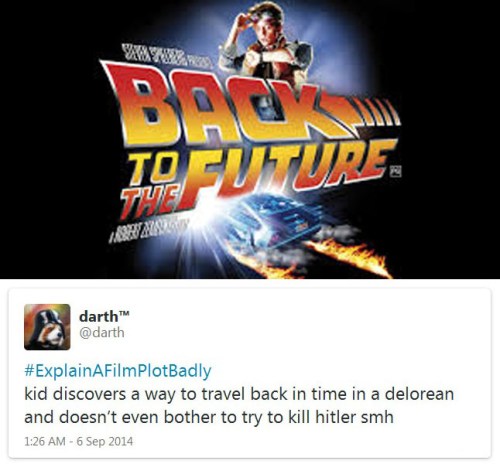 ExplainAFilmPlotBadly Back to the Future