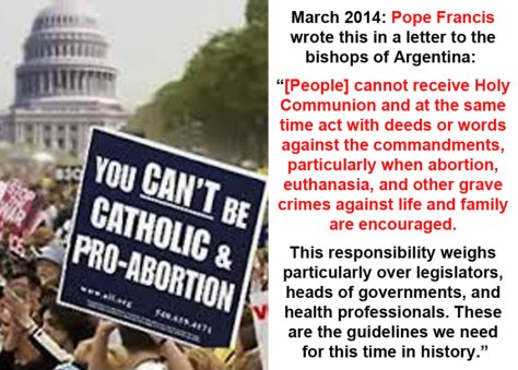 2014_03 Pope says you can't be Catholic and Pro-Abortion