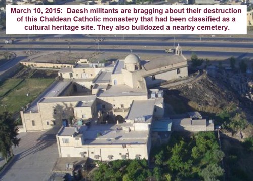 2015_03 15 Daesh destroys monastery