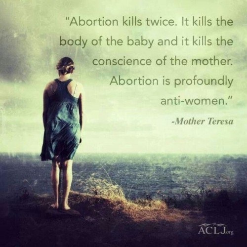 ABORTION Mother Teresa - profoundly anti woman