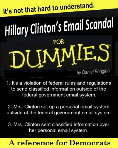 Hillary Clinton's Email Scandal for DUMMIES