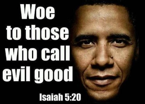 OBAMA Isaiah 5 20