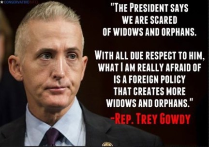 2015_11 19 Gowdy what I'm afraid of