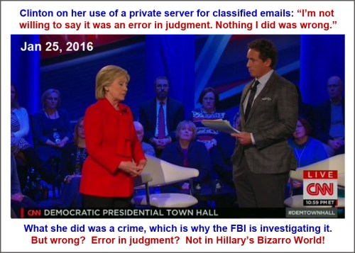 2016_01 25 Hillary's Bizarro World