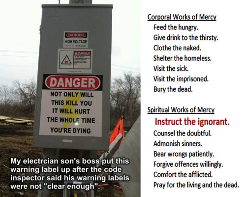 MERCY Danger instruct the ignorant