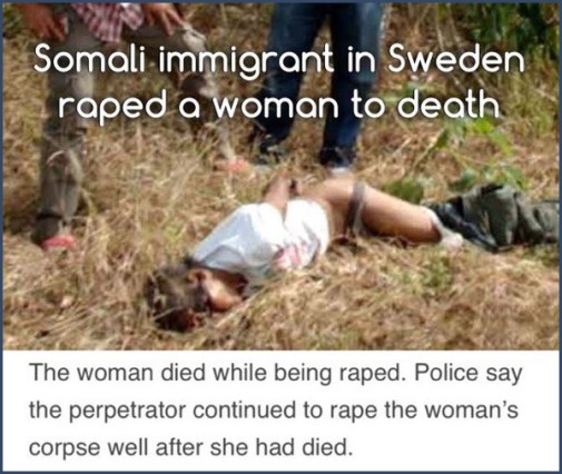 Swede raped to death by Somali immigrant
