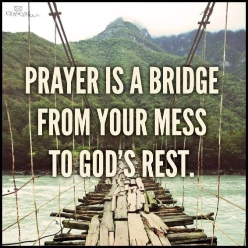 PRAYER is a bridge