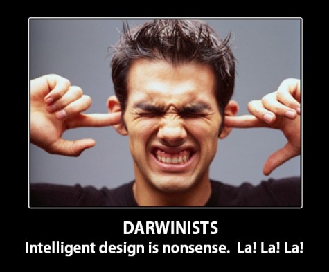2018_06 11 DARWINISTS ID is nonsense la la la