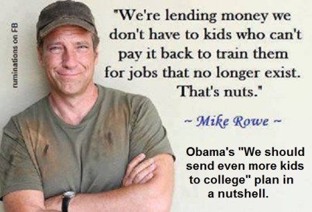 FREE COLLEGE Mike Rowe on college loans