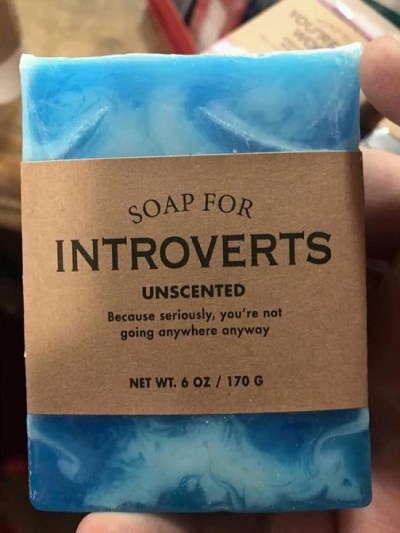 Soap for introverts
