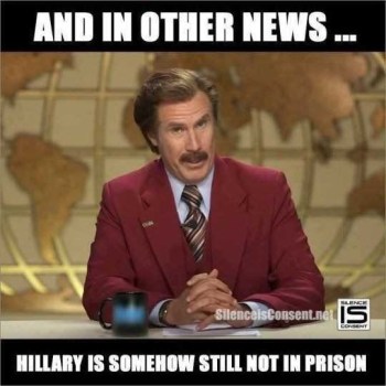 Hillary not in prison