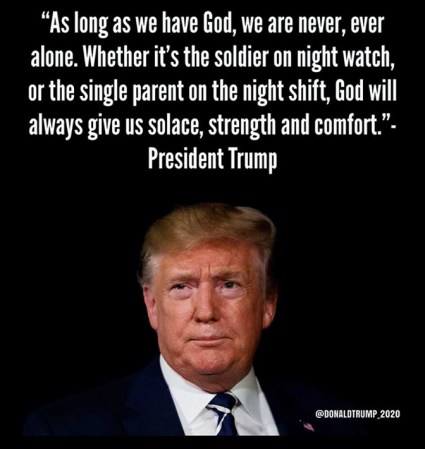 2019_09 24 TRUMP as long as we have God