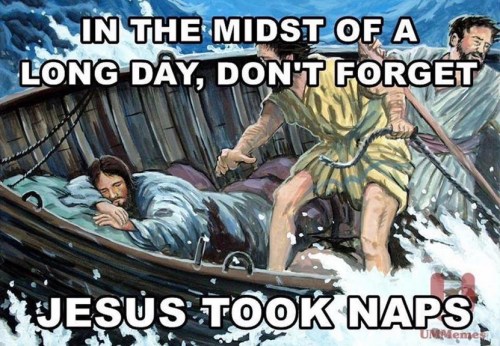 2020_02 17 Jesus took naps