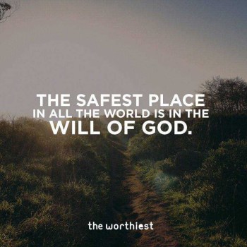 2020_05 15 safety in will of god