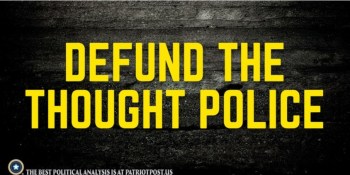 2020_06 12 Defund thought police