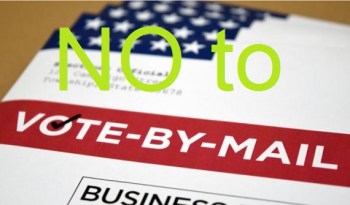 2020_09 02 No to vote by mail
